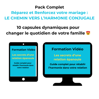 Les secrets d’une relation épanouie - Guide complet pour rétablir l'harmonie