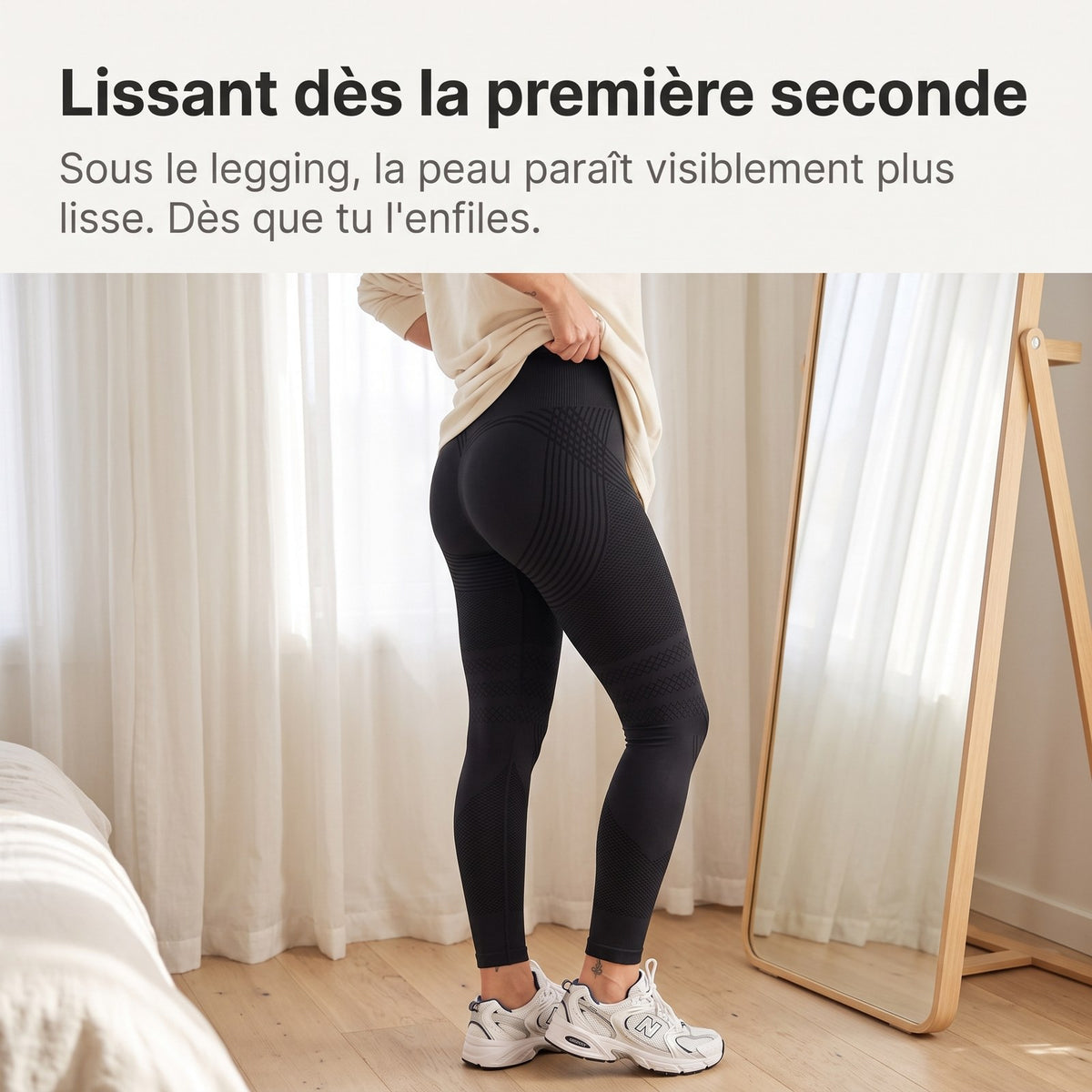Femme qui enfile le legging Lissa devant le miroir : lissant dès la première seconde
